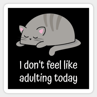 Lazy grey cat funny sarcastic quote Sticker